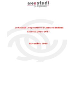 Le Grandi Cooperative e i Consorzi Italiani. Esercizi 2016-2017