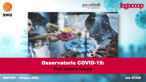 Osservatorio Covid-19 «Post covid e futuro»
