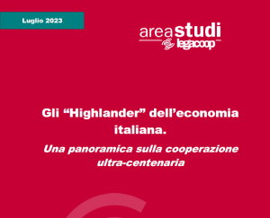 Note brevi: Gli “Highlander” dell’economia italiana. Una panoramica sulla cooperazione ultra-centenaria